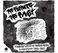 No Future, No Past - Finnish Speed & Thrash Metal Explosion 1986-1992