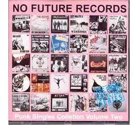 No Future - Vol. 2-Punk Singles Collection