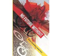 No Future Without