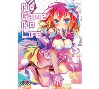 No Game No Life - Tome 02 Kamiya Yuu (Auteur), Mashiro Hiiragi (Illustration)