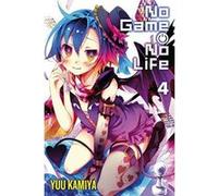 Yuu Kamiya – No Game No Life, Vol. 4 – Light Novel – Yen Press