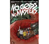 No Gods, No Masters #1 - Julio Anta - BOOM! Studios - ebook (ePub) - Livre