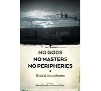 No Gods, No Masters, No Peripheries