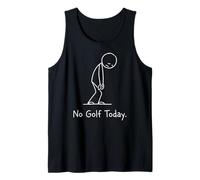 No Golf Today Funny Sad Stickman Golfer Golfers Débardeur