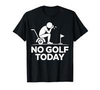 No Golf Today Joke Figurine de Golfeur Triste T-Shirt