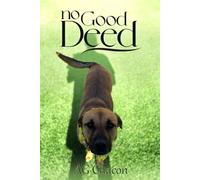 No Good Deed