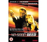 No Good Deed G