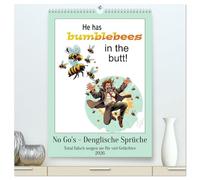 No Go's - Denglische Sprüche (hochwertiger Premium Wandkalender 2026 DIN A2 hoch), Kunstdruck in Hochglanz: Total falsch sorgen sie für viel Gelächter