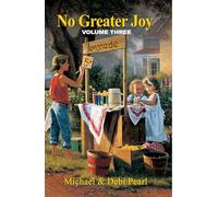 No Greater Joy: Volume Three