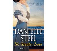 No Greater Love: A Novel