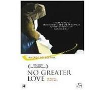 NO GREATER LOVE-VN G