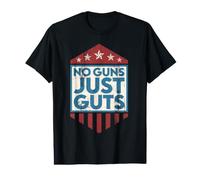 No Guns Just Guts T-Shirt Graphique avec Valeur