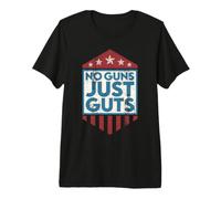 No Guns Just Guts T-Shirt Haut de Gamme
