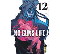 Tasuku Karasuma – No Guns Life – Tome 12 – Broché – Kana