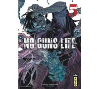 No Guns life - Tome 5 Tasuku Karasuma (Illustration), Tasuku Karasuma (Auteur)