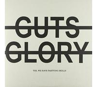 No Guts No Glory - Yes, We Have Partying Skills [Import]
