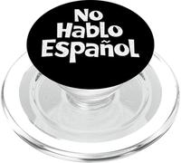 No Hablo Espanol Phrases Amusantes en Espagnol PopSockets PopGrip pour MagSafe