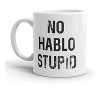 No Hablo Stupid Tasses À Thé Céramique Mug Jolis Mug À Café Pour Boissons Chaudes Travail Cuisine 330Ml