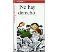 ¡No hay derecho!