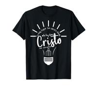 No Hay lugar Tan Oscuro Donde la Luz de Dios no Brille T-Shirt