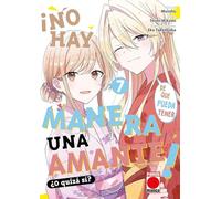 ¡No hay manera de que pueda tener un amante! ¿o quzá sí? n.7