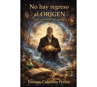 No hay regreso al origen: (solo el reverso del tiempo)