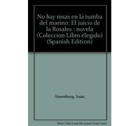 No Hay Rosas En La Tumba Del Marino