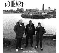 No Heart - Can T Get Out