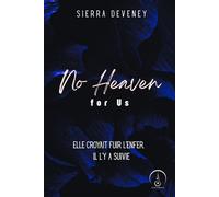 No Heaven for Us - Sierra Deveney - Eveil Editions - ebook (ePub) - Livre