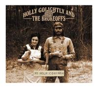 Holly Golightly & The Brokeoffs – No Help Coming – Vinyle – Import (Sony Music)