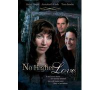 No Higher Love