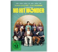 No Hit Wonder (Breitbild) Fitz Florian David Kirchhoff Corinna Samel Udo Nora