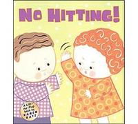 No Hitting! Karen Katz (Auteur)