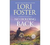 No Holding Back: A Novel