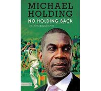 No Holding Back : The Autobiography, Holding, Michael