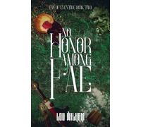 No Honor among Fae