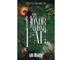 No Honor among Fae