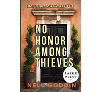 No Honor Among Thieves