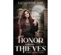 No Honor Among Thieves