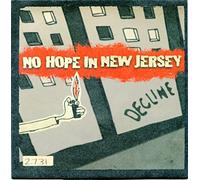 No Hope in New Jersey - Decline [Import]