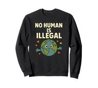 No Human is Illegal Cartoon Earth Design Égalité Inclusion Sweatshirt