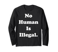 No Human Is Illegal Human Rights Manche Longue
