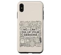 No, I Can't Dig Up Your Grandma - Funny Archaeology Coque pour iPhone XS Max