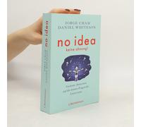 No Idea - Was Wir Noch Nicht Wissen