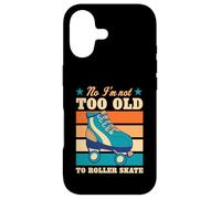 No I'm Not Too Old to Roller Skate Funny Elderly Blague Coque pour iPhone 17