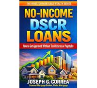 No-Income DSCR Loans: How to Get Approved Without Tax Returns or Paystubs