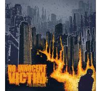 No Innocent Victim - to Burn Again