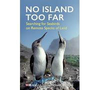 No Island Too Far: Searching for Seabirds on Remote Specks of Land