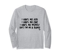 No Job Money Car in A Band Manche Longue