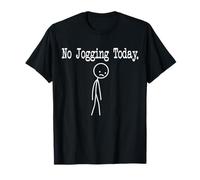 No Jogging Today Funny Humeur Blague Minimal Line Art T-Shirt